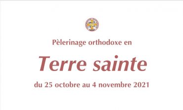 Pèlerinage orthodoxe en Terre Sainte: 25.10 - 04.11.2021