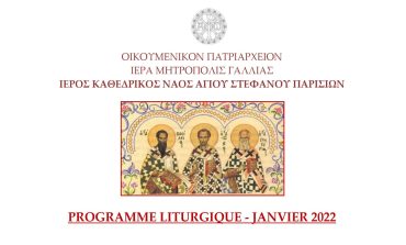 PROGRAMME LITURGIQUE JANVIER 2022 – Cathédrale Saint Stéphane de Paris