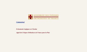 Communiqué de l'AEOF: Evènements tragiques en Ukraine - Appel des évêques orthodoxes de France pour la Paix