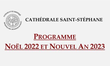 PROGRAMME LITURGIQUE FÊTES DE NOËL 2022 ET DU NOUVEL AN 2023 | Cathédrale Saint-Stéphane
