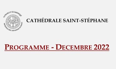 PROGRAMME LITURGIQUE DECEMBRE 2022 | Cathédrale Saint-Stéphane