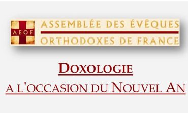 Annonce | Doxologie pour la nouvelle année de l'Assemblée des Évêques Orthodoxes de France (AEOF)